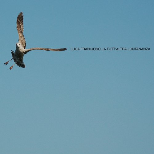La tutt'altra lontananza