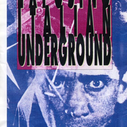 Exposing Italian Underground