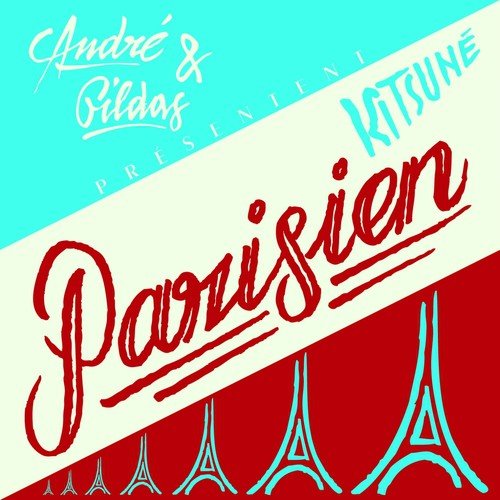 Kitsuné Parisien (bonus Track Version)