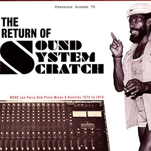 The Return Of Sound System Scratch