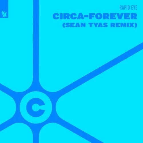 Circa-Forever (Sean Tyas Remix)