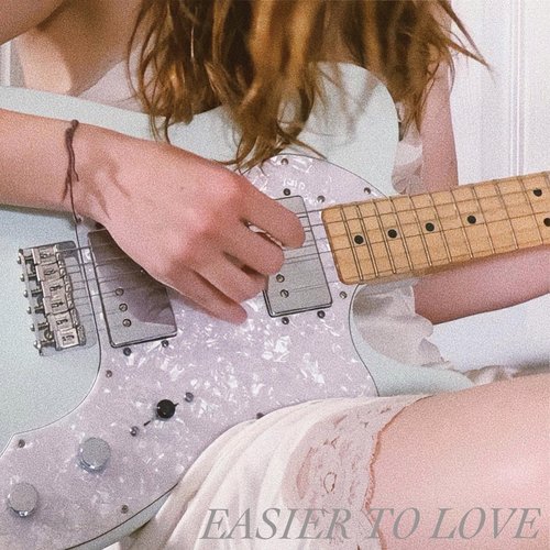 Easier to Love