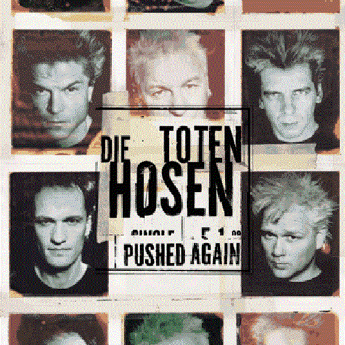 Pushing again. Die Toten Hosen обложки альбомов. Die Toten Hosen немецкая группа. Die Toten Hosen в молодости. Die Toten Hosen Кампино в молодости.