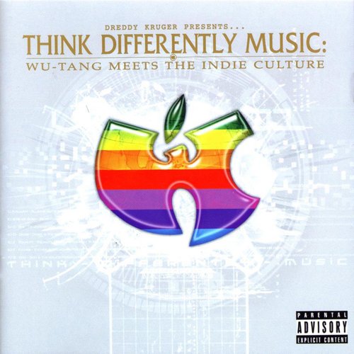 Think Differently Music: Wu-Tang Meets The Indie Culture