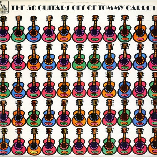 The 50 Guitars of Tommy Garrett