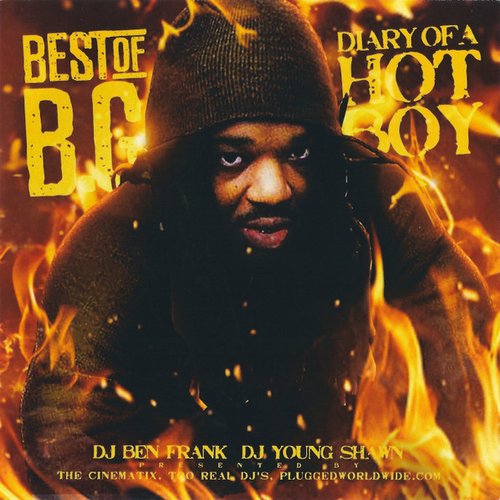Best Of B.G.: Diary Of A Hot Boy