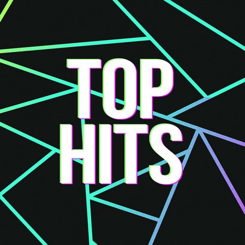 Top Hits (Greatest Songs Ever)