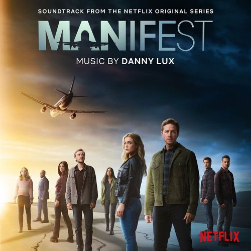 Manifest (Soundtrack from the Netflix Original Series)