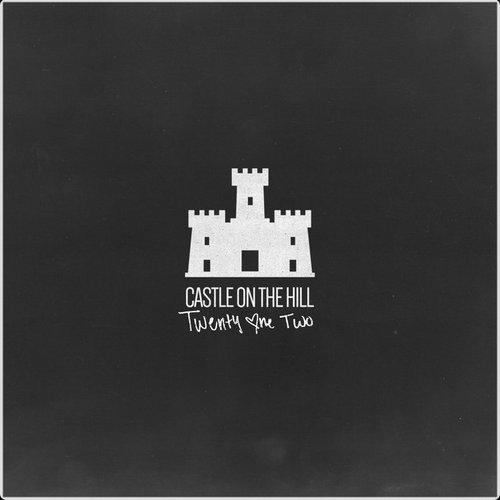 Castle on the Hill - Single