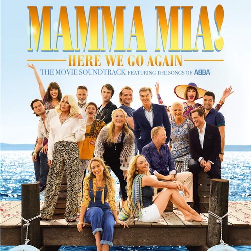 When I Kissed The Teacher (From "Mamma Mia! Here We Go Again")