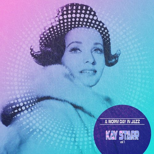 A Warm Day in Jazz, Vol. 1 (Remastered)