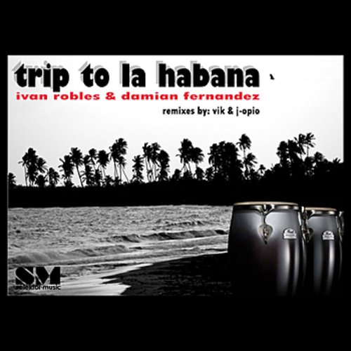 Trip To La Habana