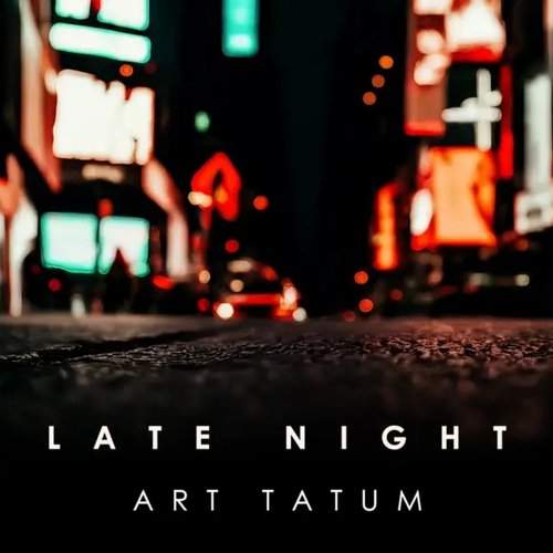 Late Night Art Tatum