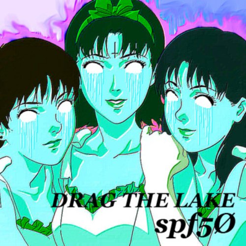 DRAG THE LAKE (remixes)