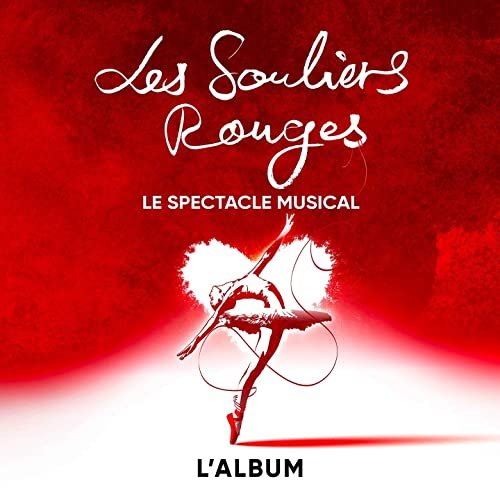 Les Souliers Rouges : le spectacle musical