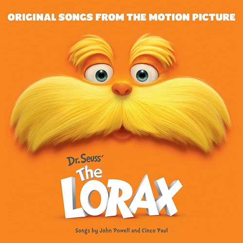 Dr. Seuss' The Lorax - Original Songs From The Motion Picture