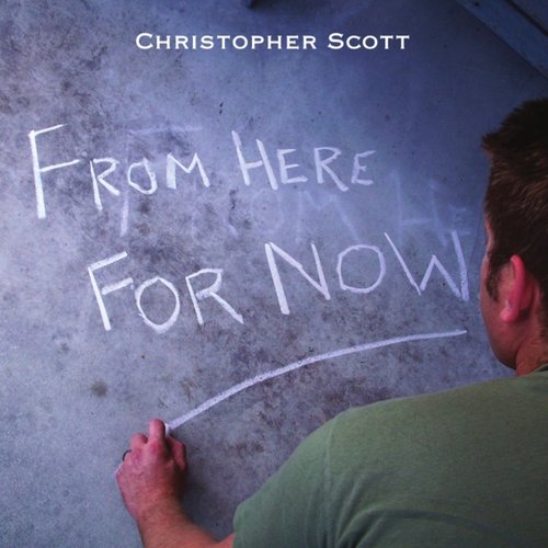 From Here For Now