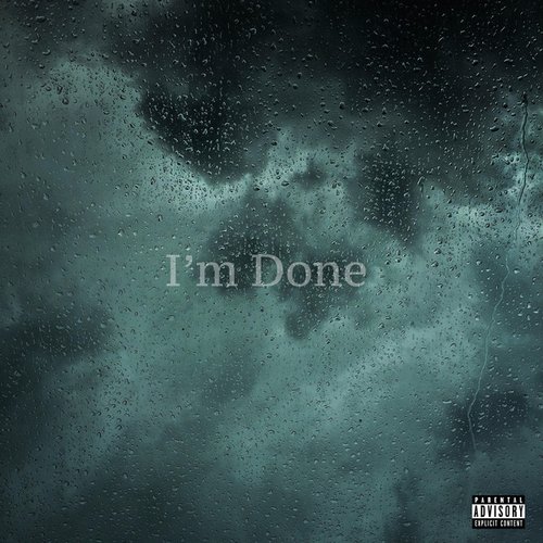 I'm Done - Single