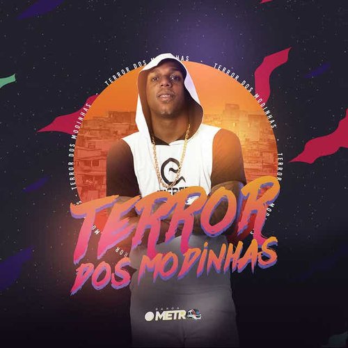 Terror dos Modinhas
