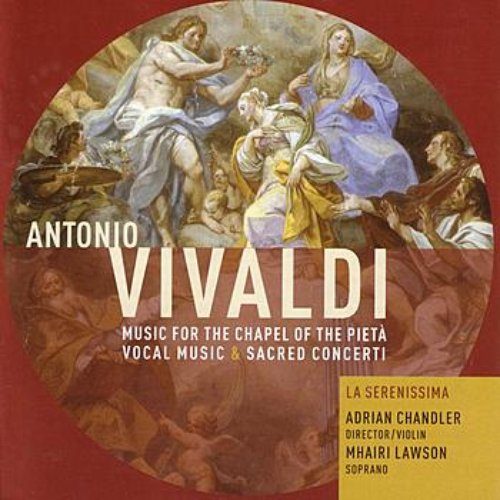 Vivaldi: Music for the Chapel of the Pietà