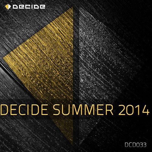 Decide Summer 2014