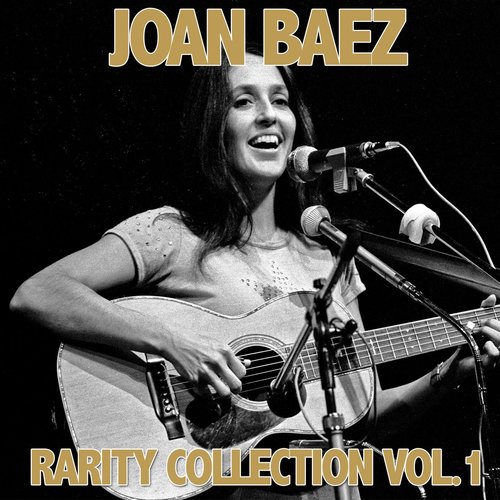 Joan Baez, Vol. 1 (Rarity Collection)