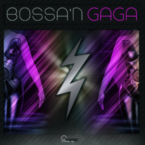 Bossa 'N Lady Gaga