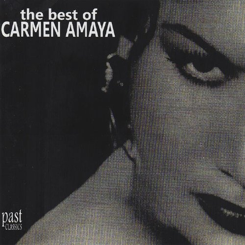 The Best Of Carmen Amaya