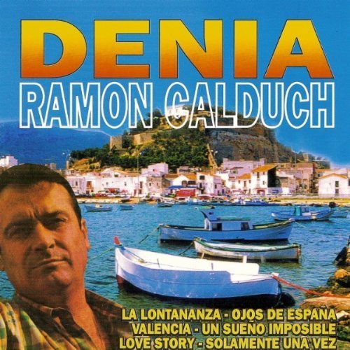 Ramón Calduch, Denia