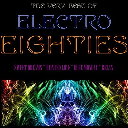The Very Best of Electro Eighties