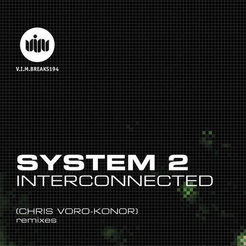 System 2 - Interconnected
