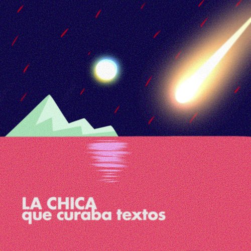 La Chica Que Curaba Textos - EP