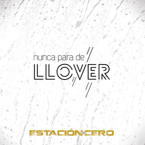 Nunca Para de Llover