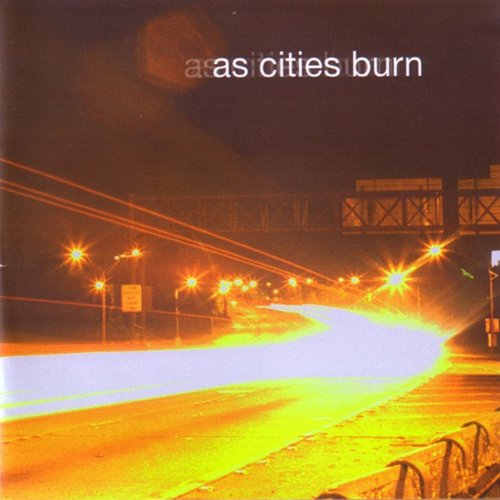 As Cities Burn