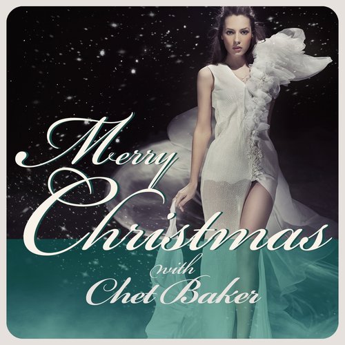 Merry Christmas With Chet Baker