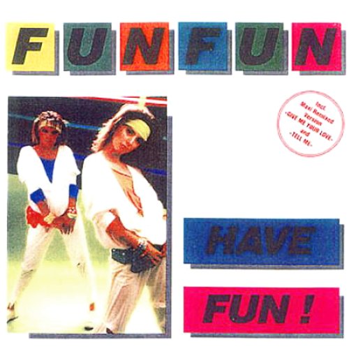 Have Fun!