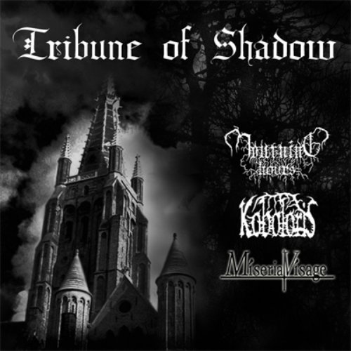 Tribune of Shadow (split/sampler)