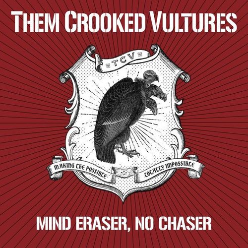 Mind Eraser, No Chaser - Single