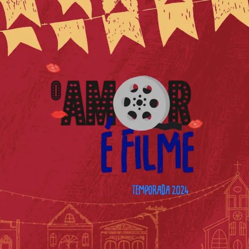 O Amor É Filme