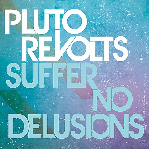 Suffer No Delusions - EP