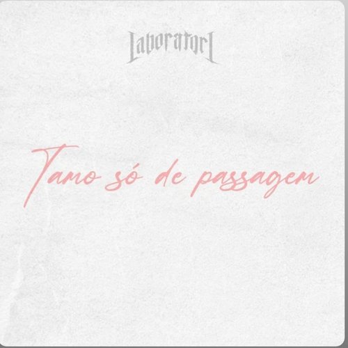Tamo Só de Passagem