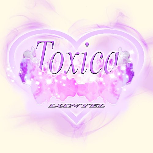 Toxica