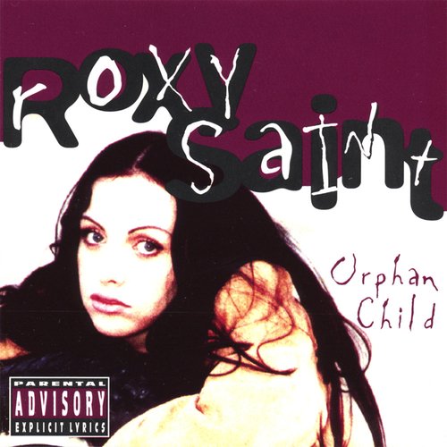 Orphan Child [Explicit]