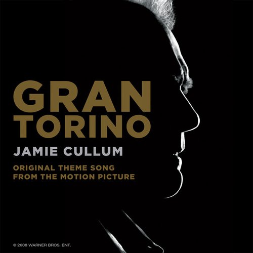 Gran Torino (Original Theme Song from the Motion Picture)