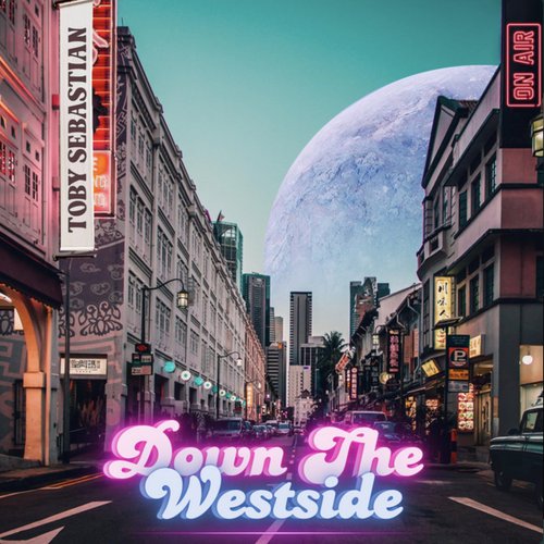 Down the Westside