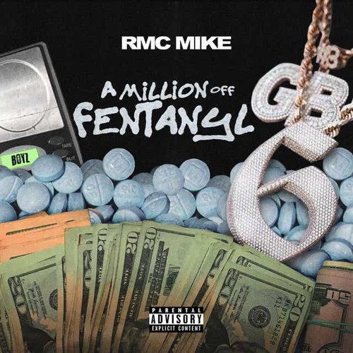 A Million Off Fentanyl