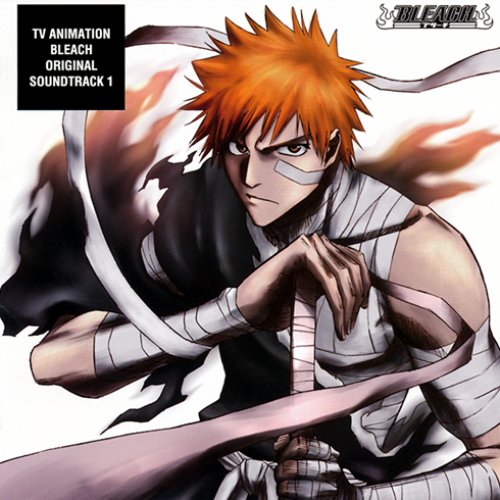 Bleach Original Soundtrack 1 鷺巣詩郎 Last Fm