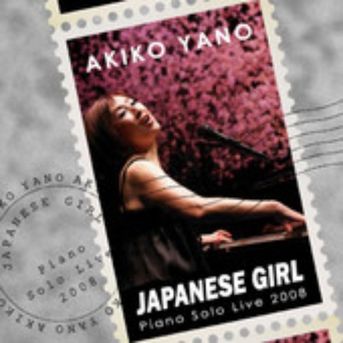 JAPANESE GIRL -Piano Solo Live 2008-