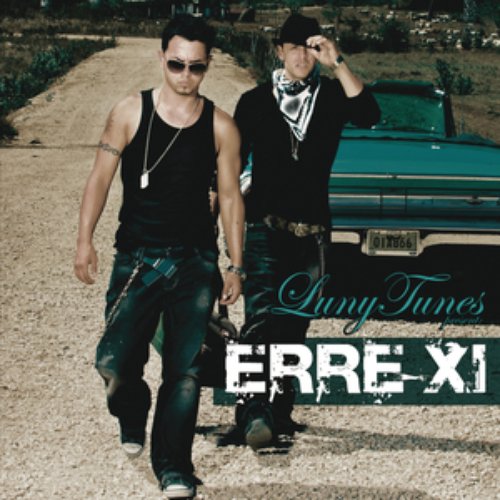 Luny Tunes Presents ERRE XI