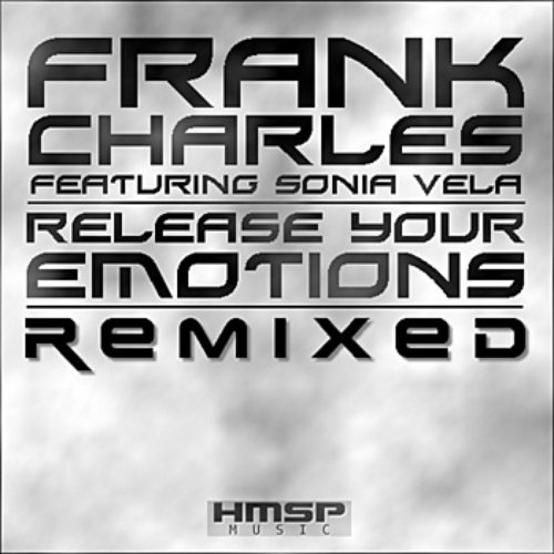 Release Your Emotions (Remixed)